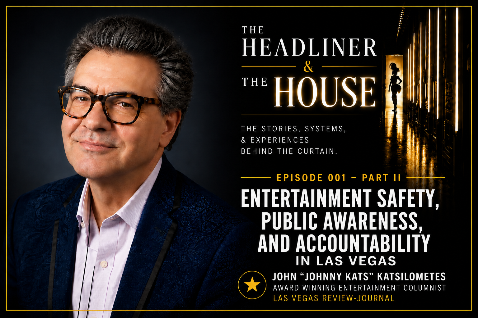 Entertainment Safety, Public Awareness, and Accountability in Las Vegas